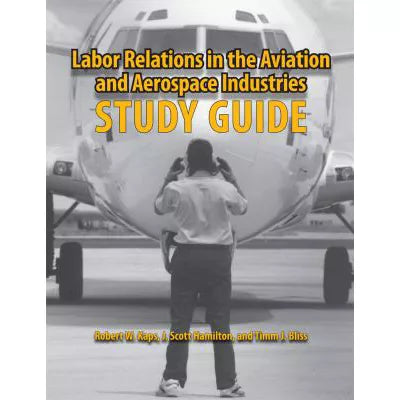 Labor Relations in Aviation & Aerospace Industries (SG)